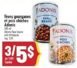 Marché Adonis Adonis fava beans and chickpeas offer