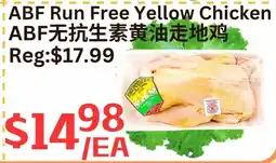 Farm Fresh Supermarket ABF Run Free Yellow Chicken offer