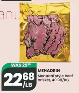 Olive Branch Mehadrin montreal style beef brisket offer