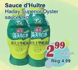 Marche C&T Haday Superior Oyster sauce offer