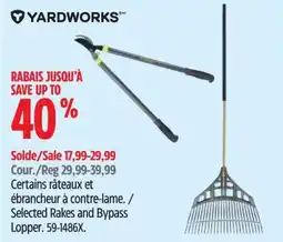 Canadian Tire Yardworks selected rakes and bypass lopper offer