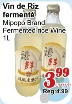 Marche C&T Mipopo Brand Fermented rice Wine offer