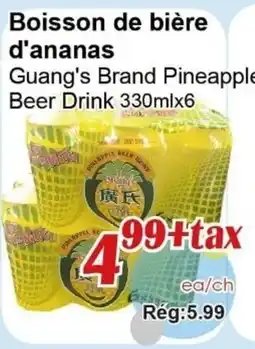 Marche C&T Guang's Brand Pineapple Beer Drink offer