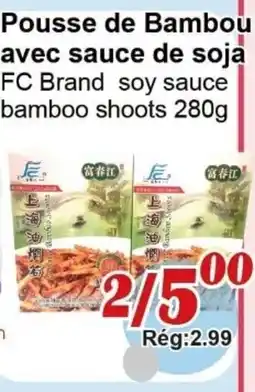 Marche C&T FC Brand bamboo shoots offer