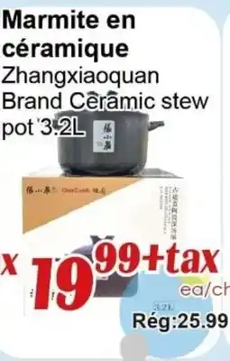 Marche C&T Zhangxiaquan ceramic stew pot offer
