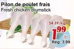 Marche C&T Fresh chicken drumstick offer