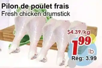 Marche C&T Fresh chicken drumstick offer