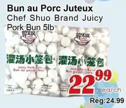 Marche C&T Chef Shuo Brand Juicy Pork Bun offer