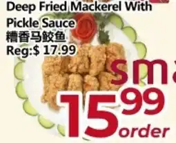Asian Food Centre Deep Fried Mackerel With Pickle Sauce offer