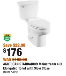 Home Depot American Standard mainstream elongated toilet offer
