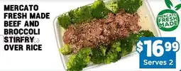 Mercato Fresh Mercato fresh made beef and broccoli stirfry over rice offer