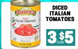 Mercato Fresh Aurora diced italian tomatoes offer