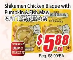 WinCo Food Mart Shikumen Chicken Bisque with Pumpkin & Fish Maw offer
