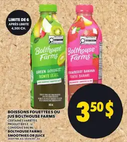 Provigo Bolthouse Farms smoothies or juice offer