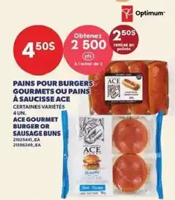 Provigo Ace gourmet burger or sausage buns offer