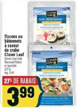 Marché Adonis Clover Leaf crab delectables offer