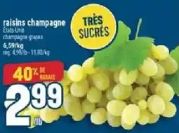 Marché Adonis raisins champagne offer