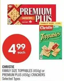 Shoppers Drug Mart Christie family size toppables or premium plus crackers offer