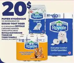 Provigo Royale bathroom tissue or tiger towels offer