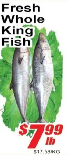 Jian Hing Supermarket Fresh Whole King Fish offer