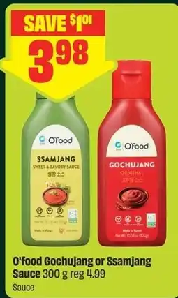 FreshCo O'food Gochujang or Ssamjang Sauce offer