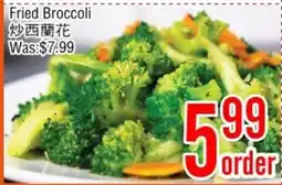 Fresh Value Fried Broccoli offer