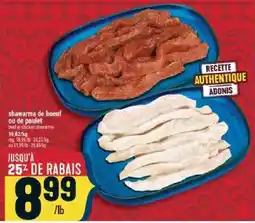Marché Adonis Adonis shawarma de boeuf ou de poulet offer