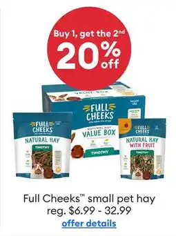 Petsmart Full Cheeks small pet hay offer