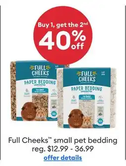 Petsmart Full Cheeks small pet bedding offer