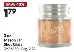 Princess Auto 3 oz Mason Jar Shot Glass offer