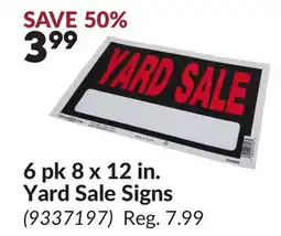 Princess Auto 6 pk 8 x 12 in. Yard Sale Signs offer
