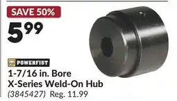 Princess Auto 1-7/16 in. Bore X-Series Weld-On Hub offer