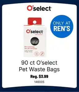 Ren’s Pets Depot 90 ct O'select Pet Waste Bags offer