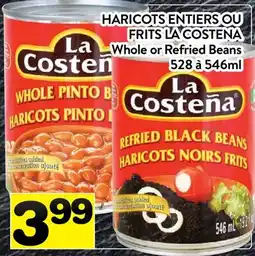 Supermarché PA HARICOTS ENTIERS OU FRITS LA COSTENA | Whole or Refried Beans offer