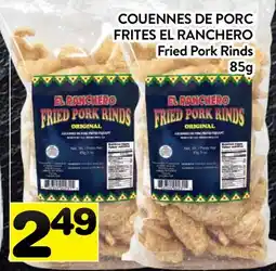 Supermarché PA Frites El Ranchero | Fried Pork Rinds offer