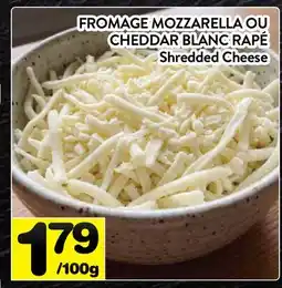 Supermarché PA FROMAGE MOZZARELLA OU CHEDDAR BLANC RÂPÉ | Shredded Cheese offer