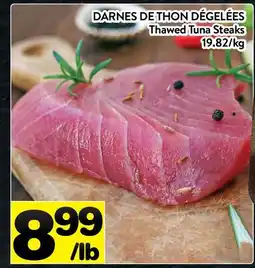 Supermarché PA DARNES DE THON DÉGELÉES | Thawed Tuna Steaks offer