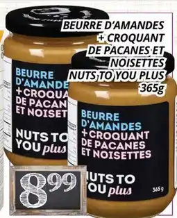 Supermarché PA BEURRE D'AMANDES + CROQUANT DE PACANES ET NOISETTES offer