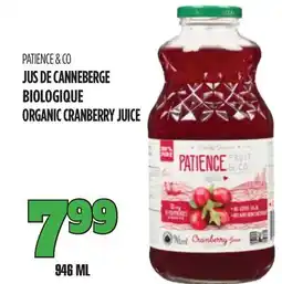 Marches Tau JUS DE CANNEBERGE BIOLOGIQUE PATIENCE & CO offer