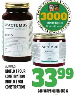 Marches Tau BIOFLO 1 POUR CONSTIPATION ACTUMUS offer