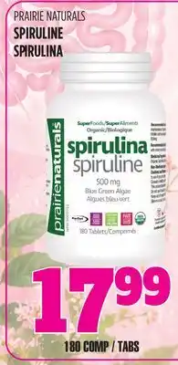 Marches Tau SPIRULINE PRAIRIE NATURALS offer