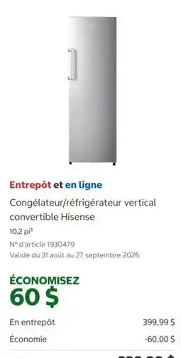 Costco Hisense congélateur/réfrigérateur vertical convertible offer