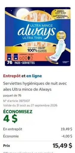 Costco Always serviettes hygiéniques de nuit avec ailes ultra mince offer