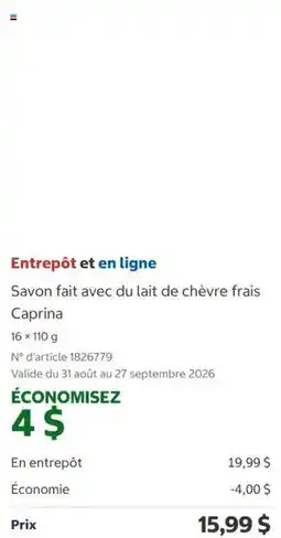 Costco Caprina savon fait avec du lait de chèvre frais offer