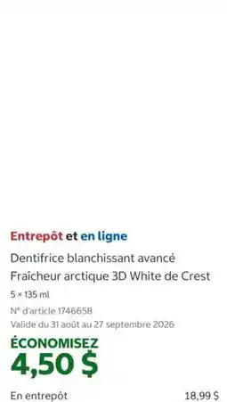 Costco Crest dentifrice blanchissant avancé fraîcheur arctique 3D White offer