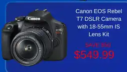 Best Buy Canon EOS Rebel T7 DSLR Camera with 18-55mm IS Lens Kit offer