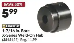 Princess Auto Powerfist 1-7/16 in. Bore X-Series Weld-On Hub offer