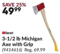 Princess Auto Garant 3-1/2 lb Michigan Axe with Grip offer