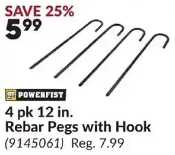 Princess Auto Powerfist rebar pegs with hook offer