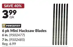 Princess Auto Powerfist mini hacksaw blades offer